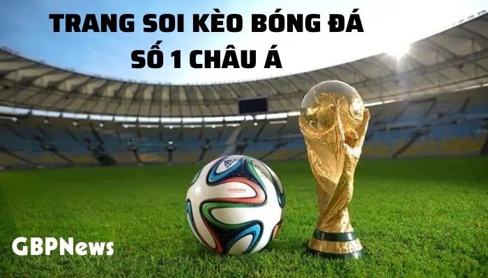 Top 7 trang soi kèo bóng đá uy tín & chính xác cực kỳ