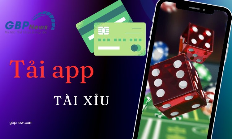 Tải game tài xỉu về máy có trải nghiệm chơi tốt hơn trên bản web