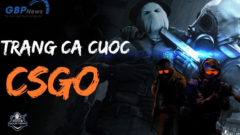 Trang cá cược CSGO