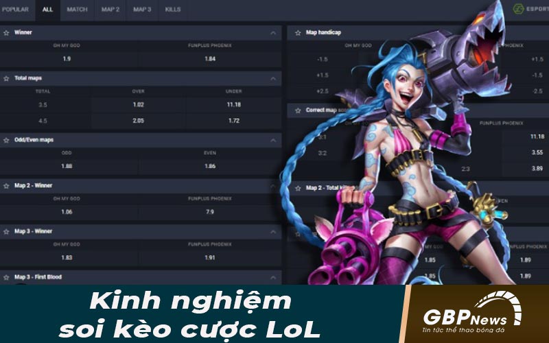 Những kinh nghiệm cá cược LoL thực chiến hữu ích nhất