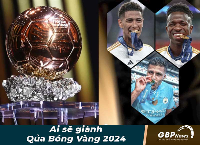  Rodri - Vinicius Junior - Jude Bellingham là những ứng cử viên QBV 2024 hàng đầu
