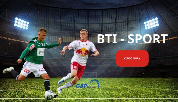 Giới thiệu sảnh cá cược thể thao BTI – Cá cược bóng đá sảnh BTI