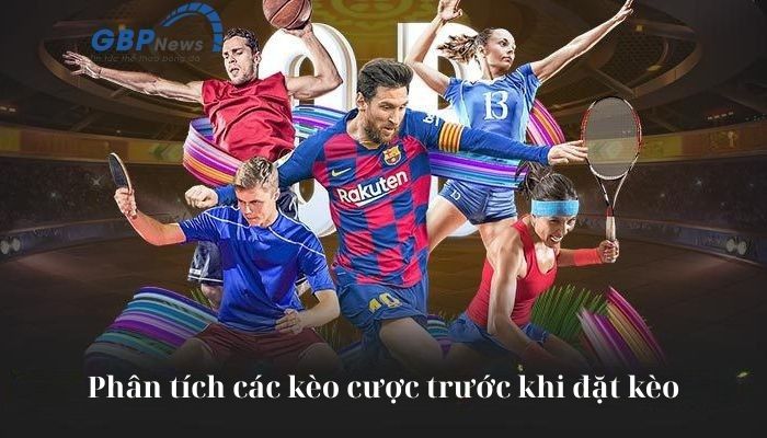 Cần phải phân tích các chỉ số trước trận đấu khi đặt kèo cược